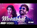 New Song 2025 New Hindi Song Mohabbat Kartik Aaryan Sreeleela Romantic Song Video Song