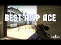 CS:GO - BEST AWP ACE 