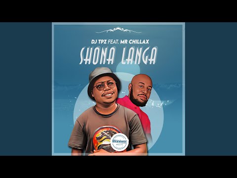Shona Langa (feat. Mr Chillax)