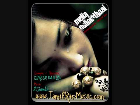 Mella Nulainthaai - Suresh Da Wun