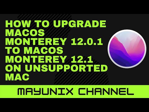 How to Upgrade macOS Monterey 12.0.1 to macOS Monterey 12.1 on Unsupported Mac Macbook Pro 2012