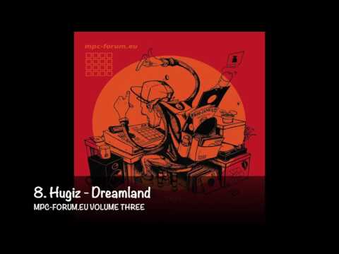 8. Hugiz - Dreamland