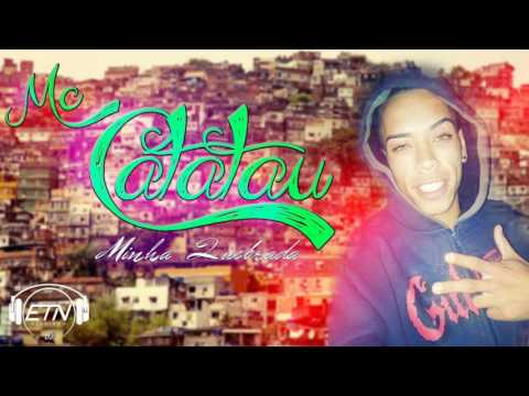 MC Catatau - Minha quebrada ( DJ Elltinho ) ( Dr.Net )