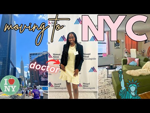Moving to New York City to be a Doctor! | Apartment Tour, Exploring the city, Residency Orientation