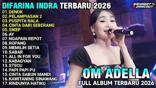 Download lagu DIFARINA INDRA ADELLA TERBARU 2026 - DENOK - PELAMPIASAN 2 - FULL ALBUM  mp3