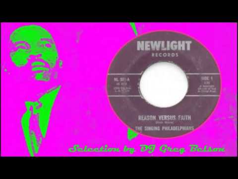 Gospel Soul 45 - The Singing Philadelphians - 'Reason versus faith'