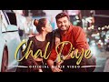 Chal Diye Official Music Video Ft Feanshusharma