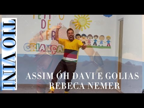 ASSIM ÓH DAVI E GOLIAS - REBECA NEMER - COREOGRAFIA