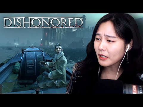 39daph Plays Dishonored - Part 4 (Final)