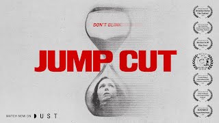 JUMP CUT | TEASER - Watch the film on DUST