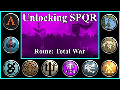SPQR as a Playable faction & Unlocking all Factions - Rome Total War Game Guides