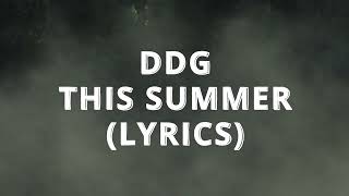 DDG - This Summer (Lyrics)
