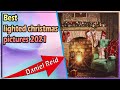 Best Lighted Christmas Pictures 2021