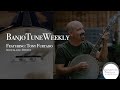 BanjoTuneWeekly- Tony Furtado "Portlandia"