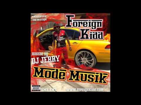 Foreign Kidd Ft  RayRay & Young Scooter   Work