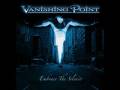 Vanishing Point - Embraced 