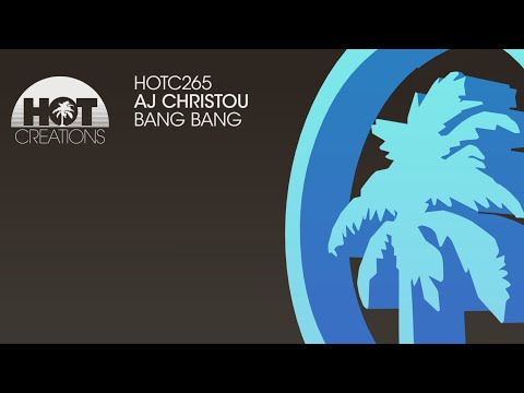 AJ Christou - Bang Bang