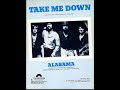 Alabama - Take Me Down (1982 LP Version) HQ