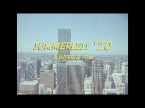 Summerless '20 - SUPER 8 FILM