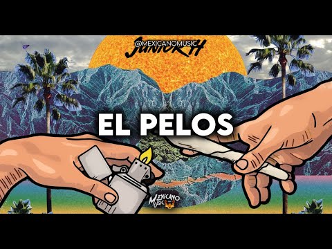 El Pelos · Junior H  & Jr Torres (2022)