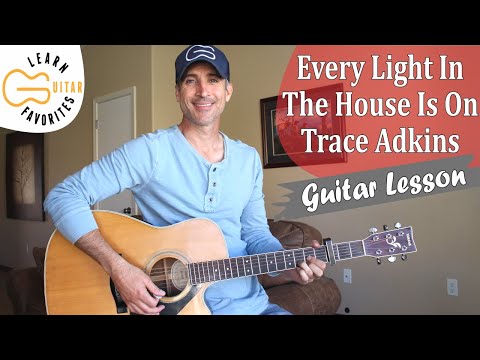 Every Light In The House - Trace Adkins