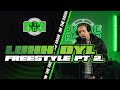 The Luhh Dyl On The Radar Freestyle Part 2