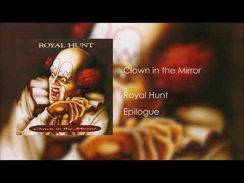 Royal Hunt - "Epilogue" (Clown in the Mirror)