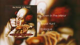 Royal Hunt - Epilogue (Clown in the Mirror)