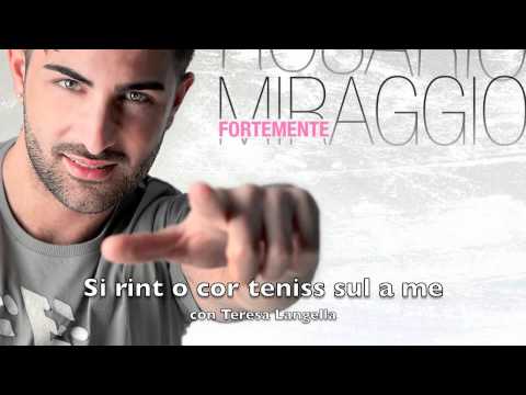 rosario miraggio Si rint o cor teniss sul a me