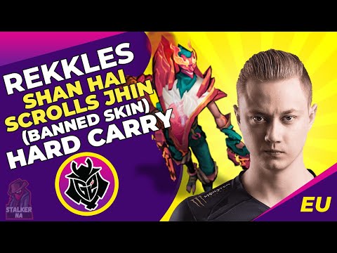 G2 Rekkles Playing Shan Hai Scrolls Jhin (Banned Skin) - Hard Carry | EU Challenger Pro Gameplay