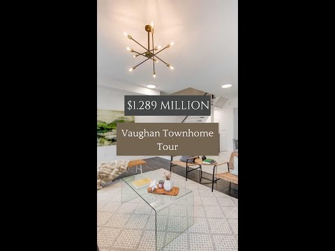 Vaughan Townhouse Tour - $1,289,000