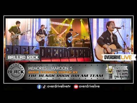 มาชมเพลง Memorise ของ Maroon5 จาก The Black Rock Dream Team