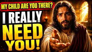 🛑 MY CHILD… I NEVER STOPPED LISTENING TO YOUR PRAYERS… | Gods Message Now | God Says Today