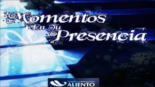Momentos en su presencia  - Marco Barrientos.