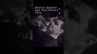 Shorty Rogers and His Giants 1962