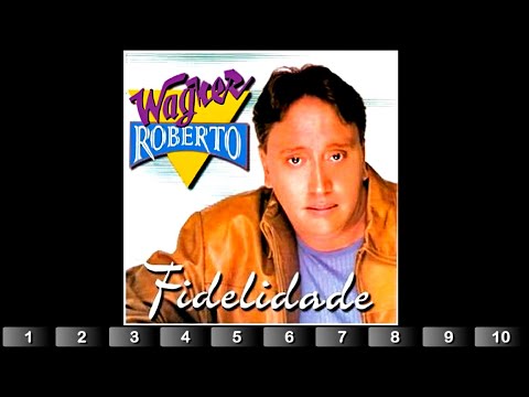 Wagner Roberto - Fidelidade (2002) Album Completo HQ FLAC