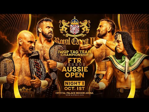 FTR vs Aussie Open in London at Royal Quest II!