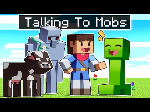 Minecraft But I Can Talk To Mobs!