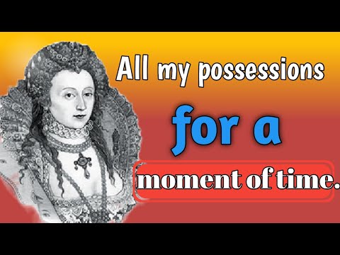 Elizabeth i।Queen Of England।Queen Elizabeth i Quotes