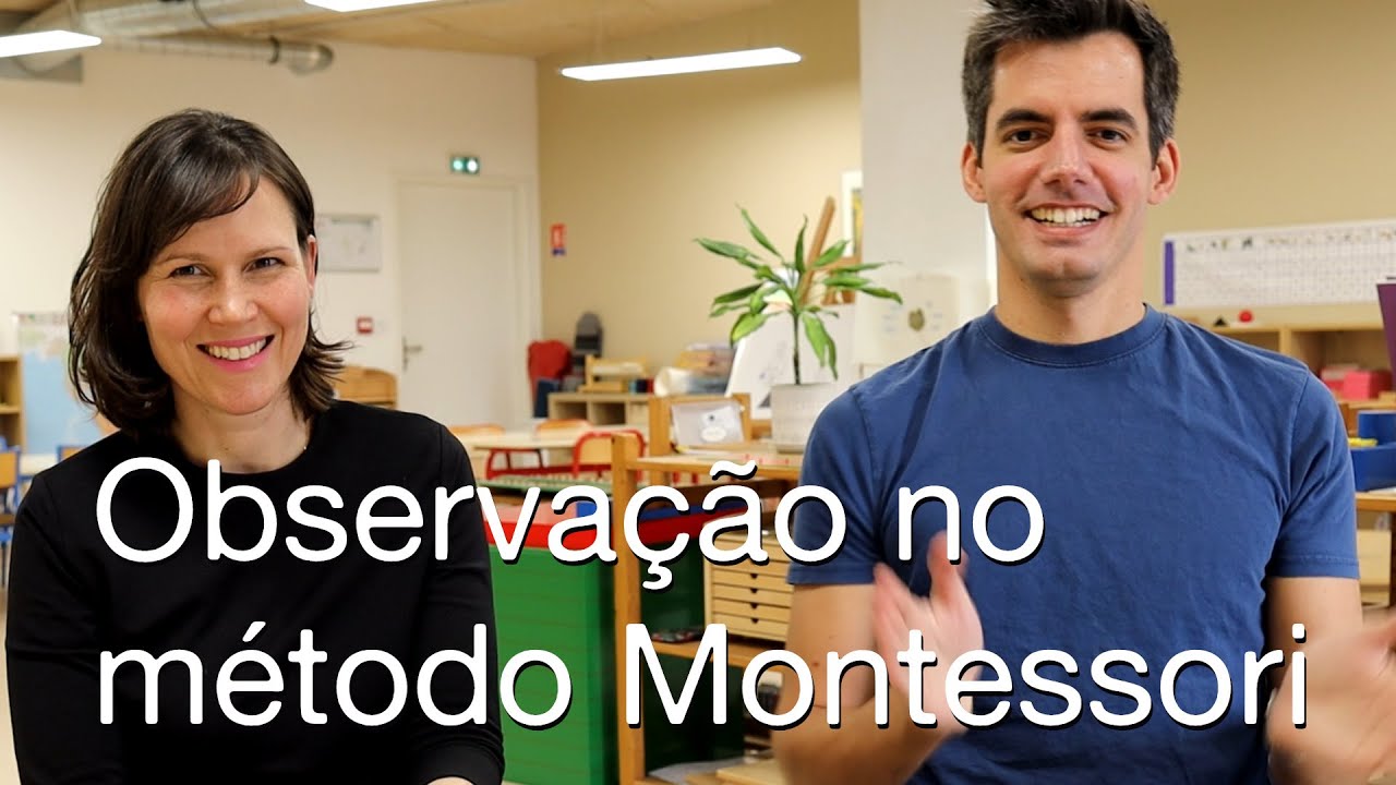 Como observar a sua criança de acordo com o método Montessori