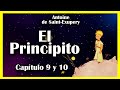 THE LITTLE PRINCE CHAPTER 9 and 10 🌹🌙✨🦊 - AUDIOBOOK - ANTOINE DE SAINT EXUPERY