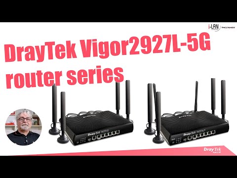 DrayTek Vigor2927L-5G router series overview DrayTek Vigor2927L-5G router series overview