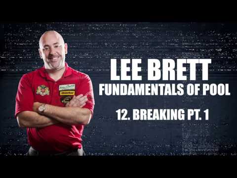 APA - Lee Brett Billiard Instruction Series - Pool Lesson 12 - How to Break Pt 1