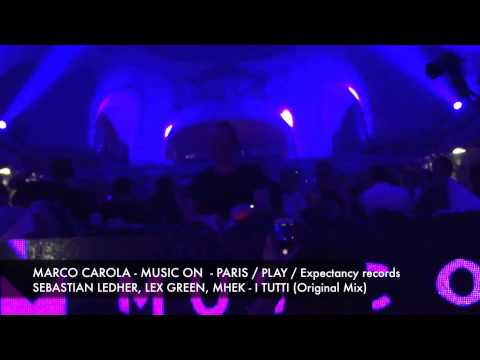 Marco Carola Play Sebastian Ledher, Lex Green, Mhek   I Tutti  Original Mix  Expectancy Records