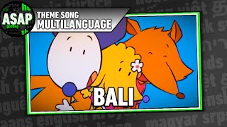 Bali Theme Song  Multilanguage (Requested)