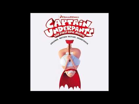 Captain Underpants Soundtrack - Saturday (Cast Version)