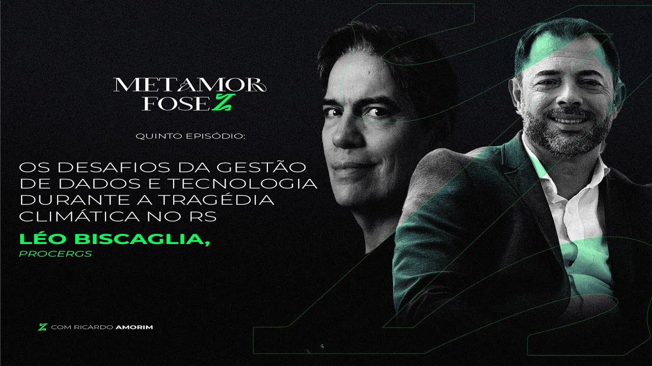metamorfoseZ - Episódio 5:  Tecnologia e parceria no momento de crise. Com Léo Biscaglia.