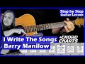 I Write The Songs Guitar Lesson