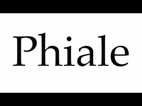 How to Pronounce Phiale