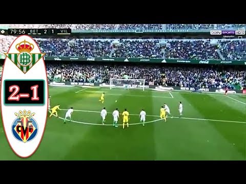 Betis vs Villarreal 2 1 All Goals & Highlights 03 02 2018   YouTube